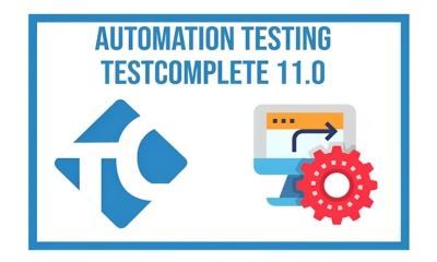 Automation Testing using TestComplete 11.0